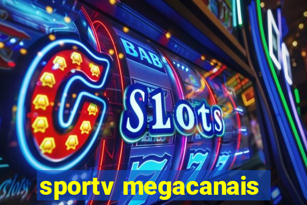 sportv megacanais